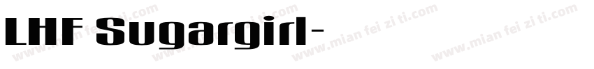 LHF Sugargirl字体转换